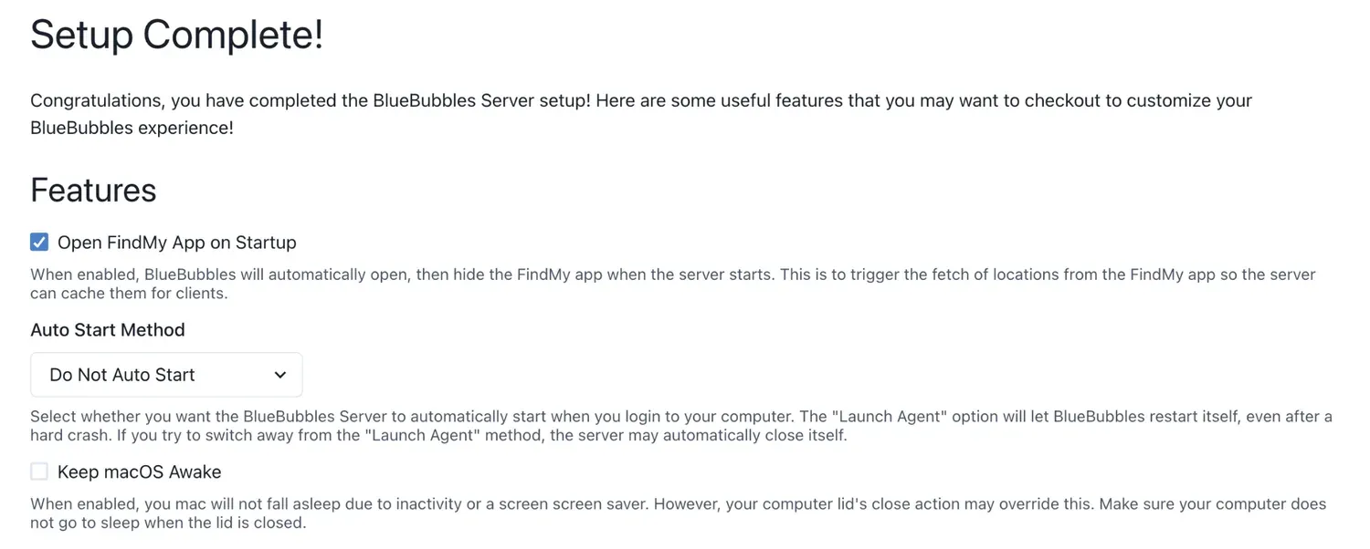 The BlueBubbles Setup Complete step, showing Auto Start Method and Keep macOS Awake